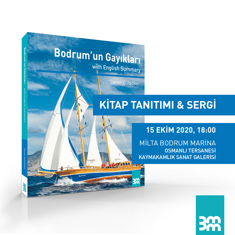 Bodrum Deniz Müzesi’nden Bir Kültür hizmeti “Bodrum’un Gayıkları”