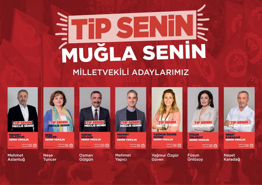 TİP MUĞLA MİLLETVEKİLİ ADAYLARINI TANIYORMUSUNUZ ?