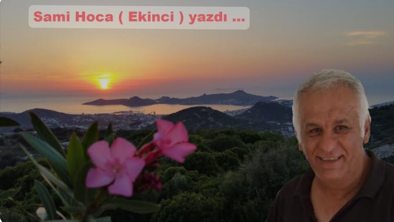 ALLAH, BODRUMDA YAŞAYANLARA CEVAT ŞAKİR GİBİ YABANCI,AKSONA MEHMET GİBİ YERLİ OLMAYI NASİP ETSİN.   