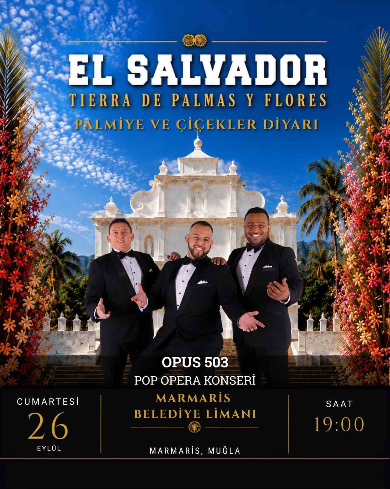 OPUS 503, El Salvador’dan Marmaris’e müzik köprüsü kuracak