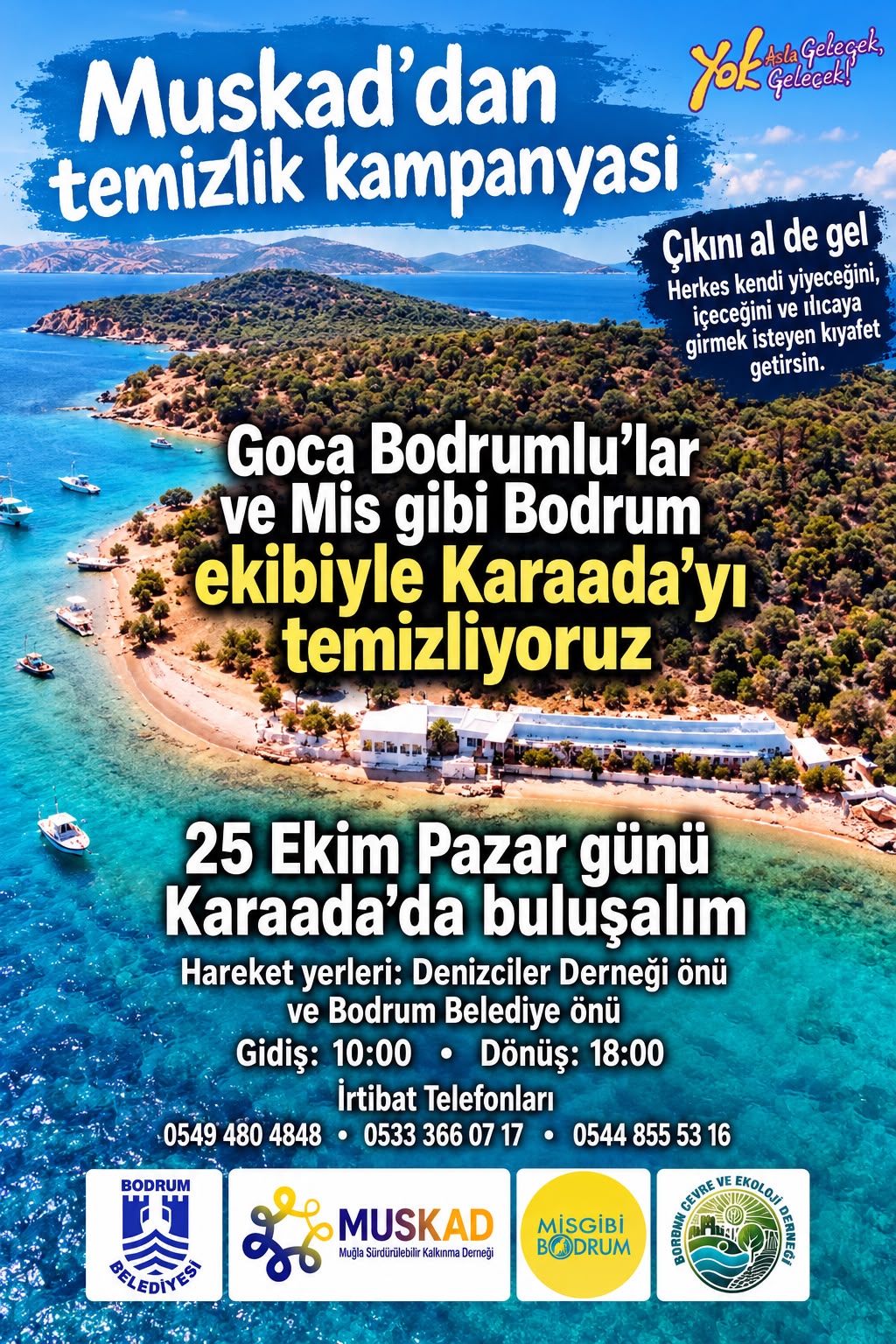 MUSKAD Karaada’yı temizliyor